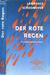 Laurence Schoonover: Der rote Regen